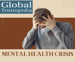 Mental Health Crisis