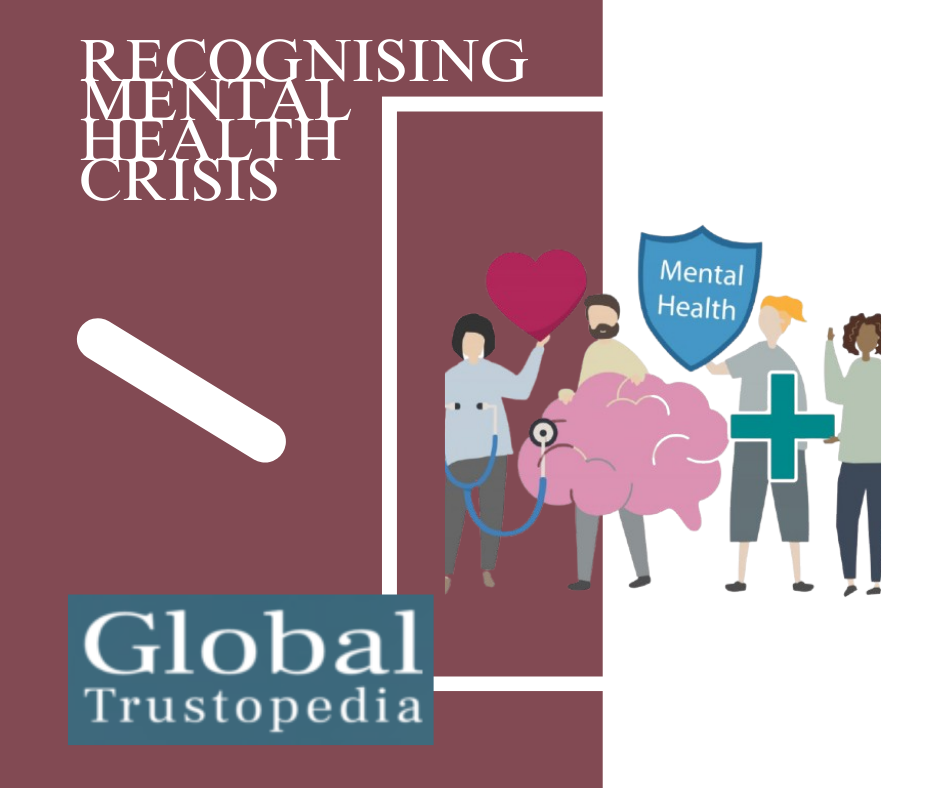 Recognising Mental Health Crisis