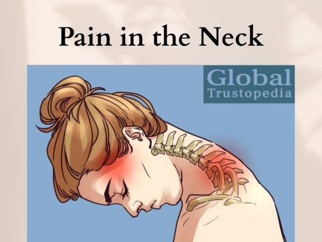 Pain in the Neck